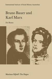 bokomslag Bruno Bauer and Karl Marx