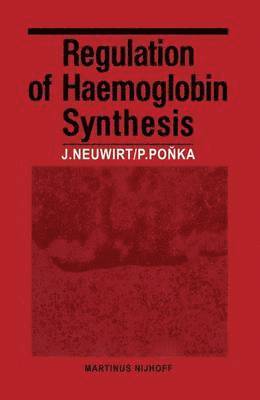 bokomslag Regulation of Haemoglobin Synthesis