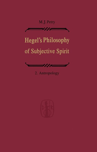 bokomslag Hegels Philosophy of Subjective Spirit / Hegels Philosophie des Subjektiven Geistes