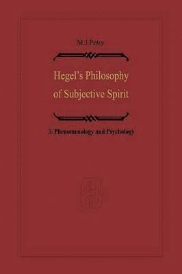 Michael John Petry - Hegel’s Philosophy of Subjective Spirit, Häftad