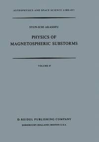 bokomslag Physics of Magnetospheric Substorms
