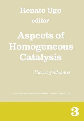 Aspects of Homogeneous Catalysis 1