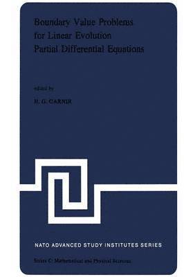 Boundary Value Problems for Linear Evolution Partial Differential Equations 1