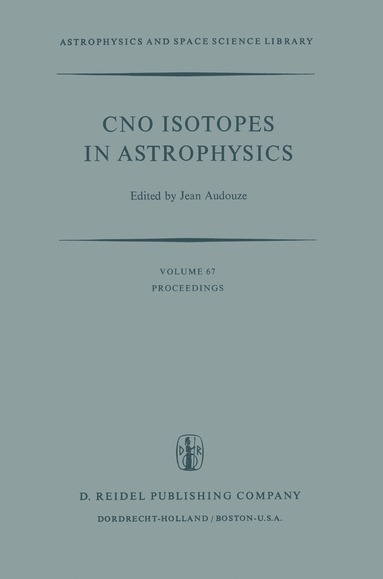 J. Audouze - CNO Isotopes in Astrophysics, Häftad