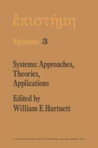 bokomslag Systems: Approaches, Theories, Applications