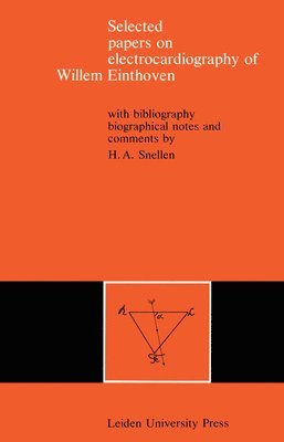 bokomslag Selected Papers on Electrocardiography of Willem Einthoven