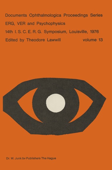 Theodore Lawwill - ERG, VER and Psychophysics, Häftad