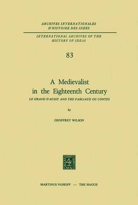 Geoffrey Wilson - Medievalist in the Eighteenth Century, Häftad