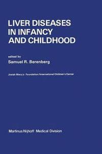 bokomslag Liver Diseases in Infancy and Childhood