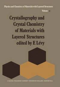 bokomslag Crystallography and Crystal Chemistry of Materials with Layered Structures