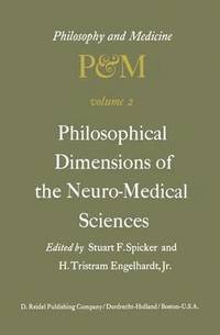 bokomslag Philosophical Dimensions of the Neuro-Medical Sciences