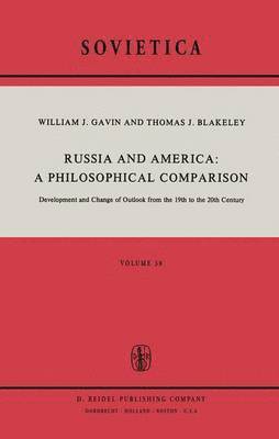 bokomslag Russia and America: A Philosophical Comparison