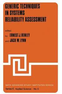 bokomslag Generic Techniques in Systems Reliability Assessment