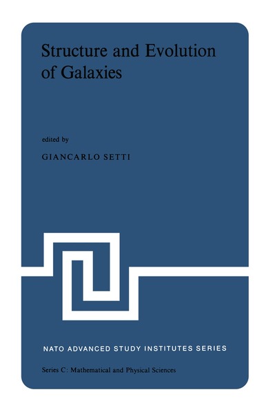 G. Setti - Structure and Evolution of Galaxies, Häftad