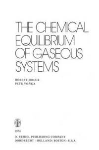 bokomslag The Chemical Equilibrium of Gaseous Systems