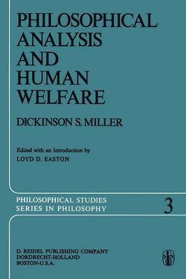 Philosophical Analysis and Human Welfare 1