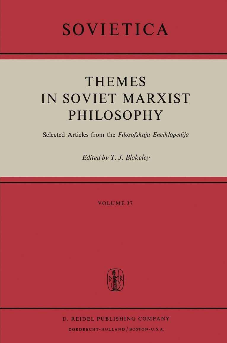 J.E. Blakeley, J. E. Blakeley - Themes in Soviet Marxist Philosophy, Häftad