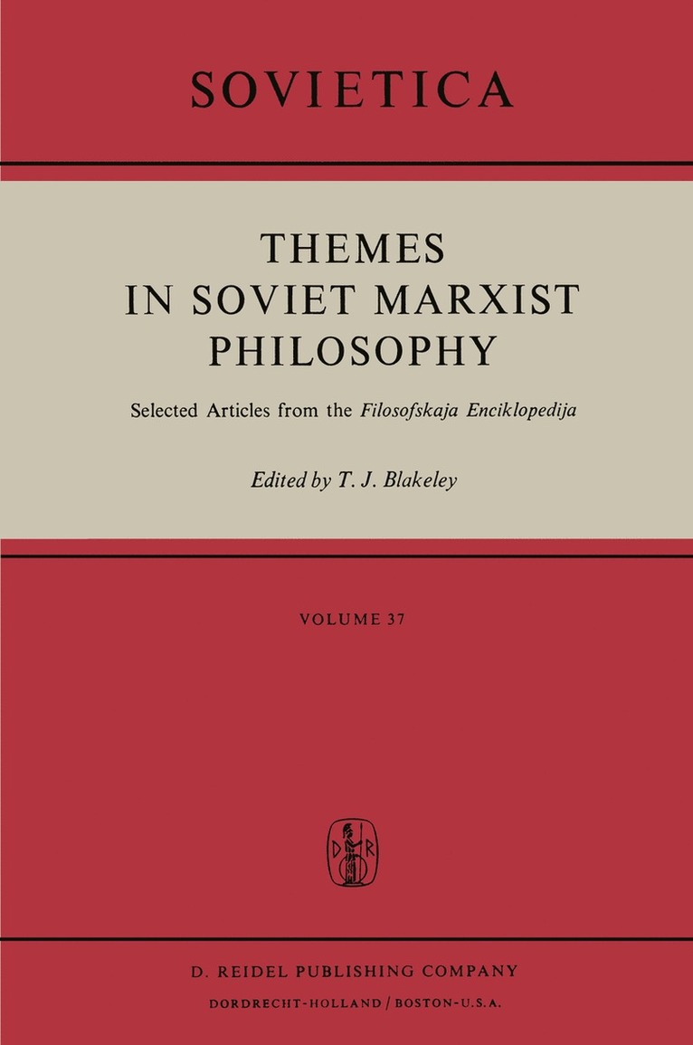 Themes in Soviet Marxist Philosophy 1