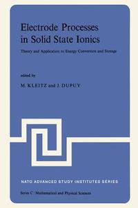 bokomslag Electrode Processes in Solid State Ionics