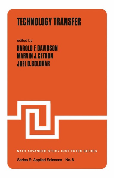 H.F. Davidson, M. Cetron, J.D. Goldhar - Technology Transfer, Häftad