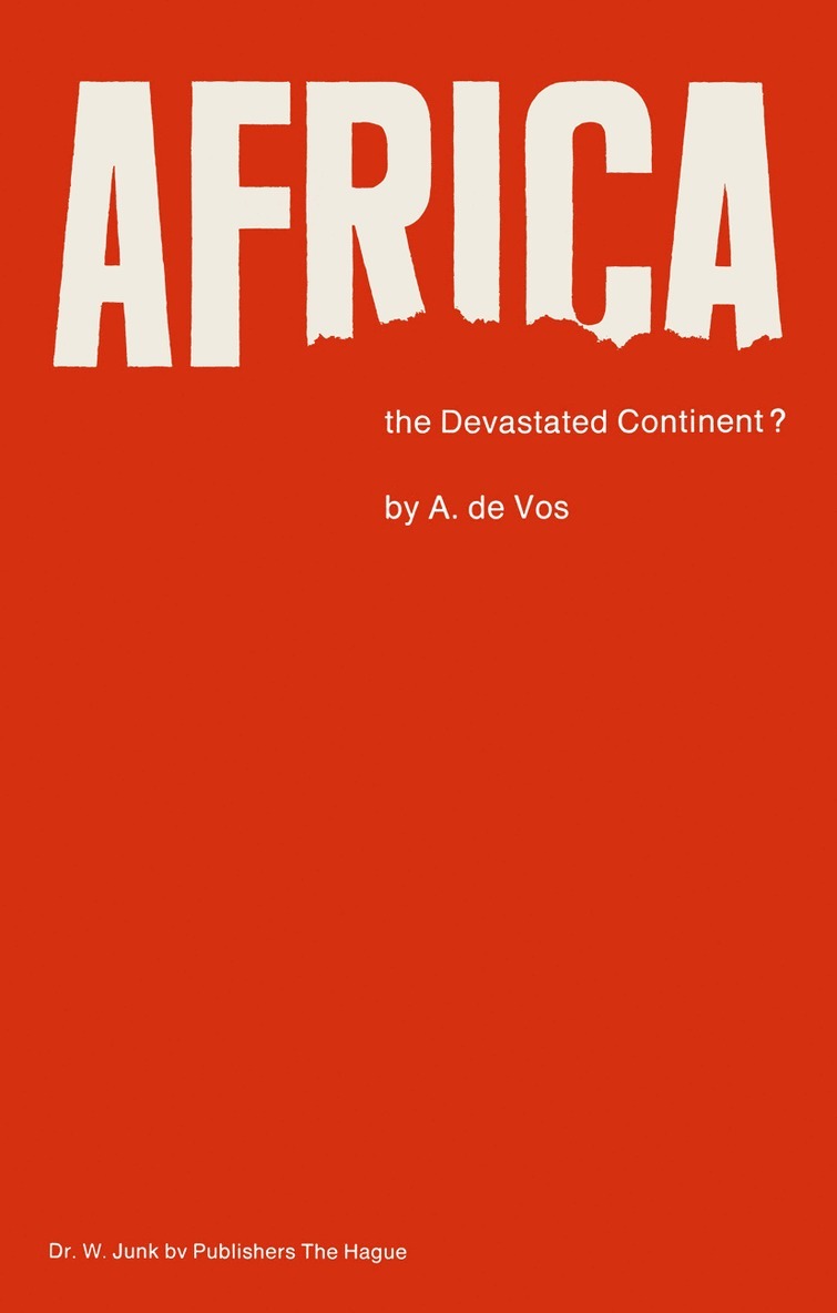 A. de Vos, A. De Vos - Africa, the Devastated Continent?, Häftad