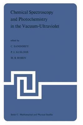 Chemical Spectroscopy and Photochemistry in the Vacuum-Ultraviolet 1