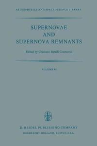 bokomslag Supernovae and Supernova Remnants