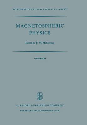 Billy McCormac - Magnetospheric Physics, Häftad