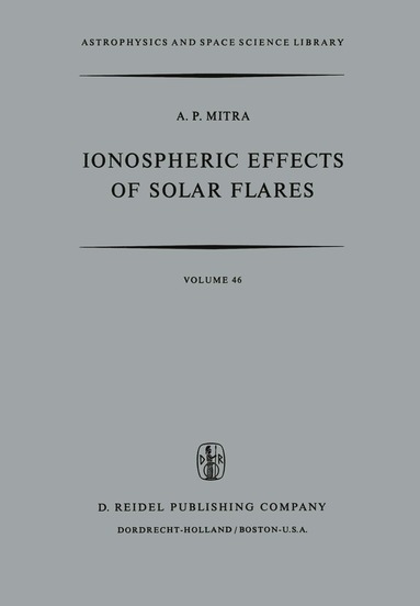 bokomslag Ionospheric Effects of Solar Flares