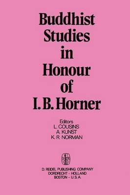 Buddhist Studies in Honour of I.B. Horner 1