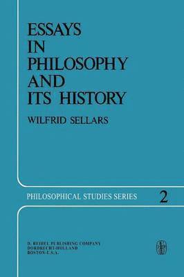 Essays in Philosophy and Its History 1