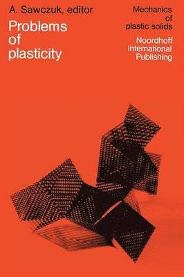 Problems of Plasticity 1