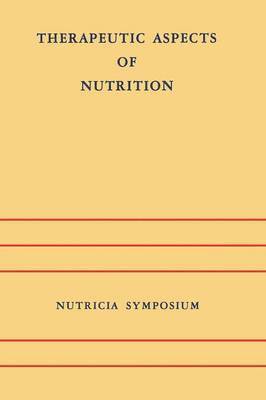 Therapeutic Aspects of Nutrition 1