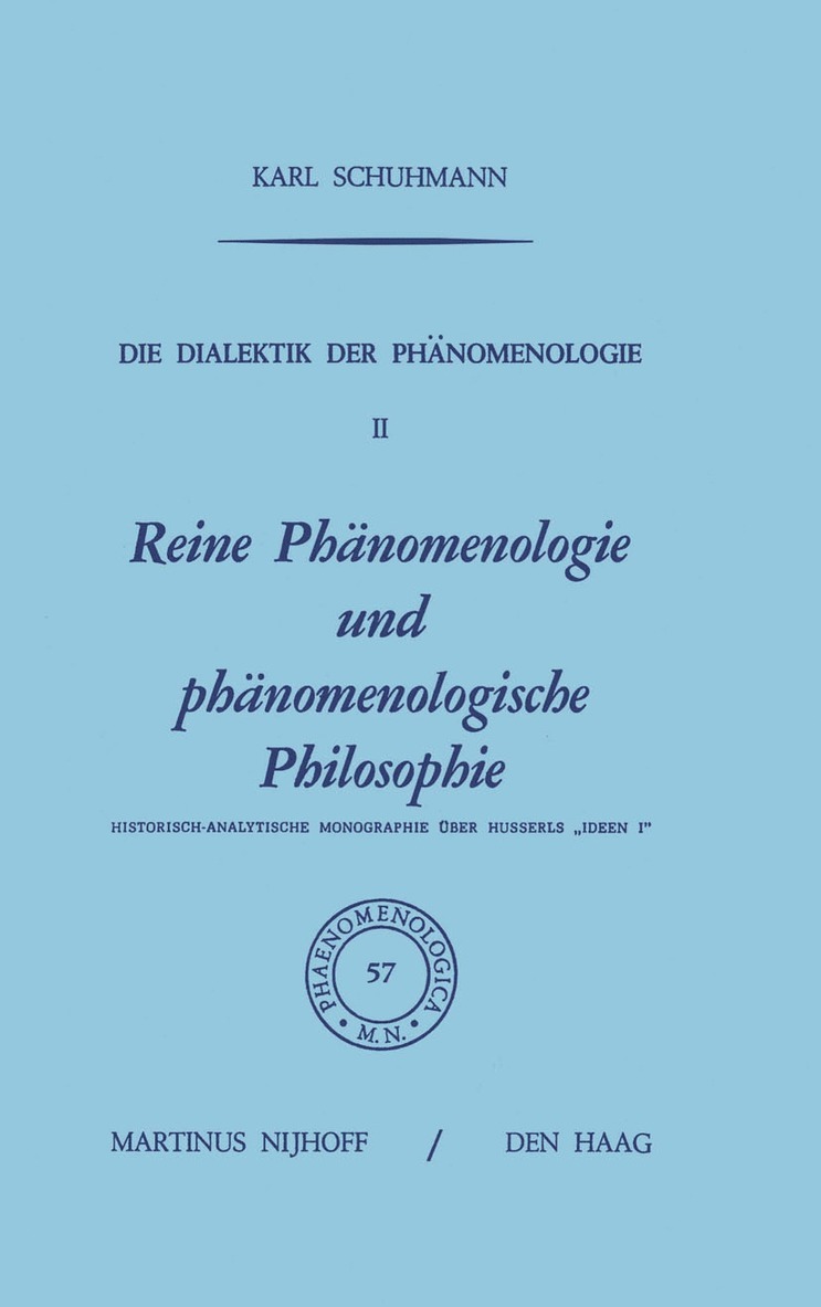 Karl Schuhmann - Die Dialektik der Phänomenologie II, Häftad