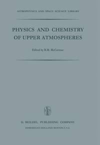 bokomslag Physics and Chemistry of Upper Atmosphere