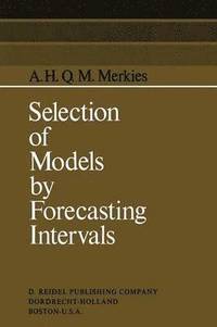 bokomslag Selection of Models by Forecasting Intervals