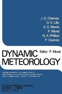 P. Morel, P. Morel - Dynamic Meteorology, Häftad