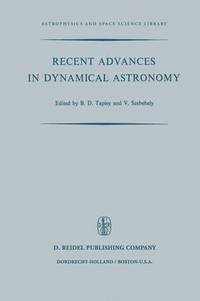 bokomslag Recent Advances in Dynamical Astronomy