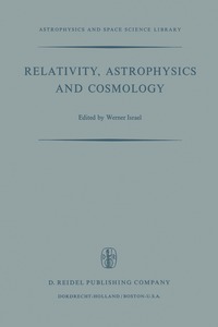 bokomslag Relativity, Astrophysics and Cosmology