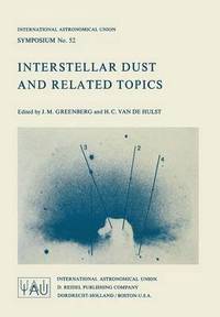 bokomslag Interstellar Dust and Related Topics
