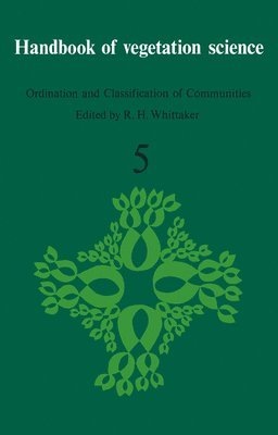 Ordination and Classification of Communities 1