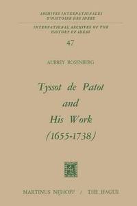 bokomslag Tyssot De Patot and His Work 1655  1738
