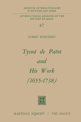 bokomslag Tyssot De Patot and His Work 1655 - 1738