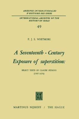 P.J.S. Whitmore, P. J. S. Whitmore - Seventeenth-Century Exposure of Superstition, Häftad