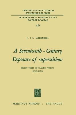 A Seventeenth-Century Exposure of Superstition 1