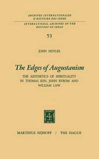 bokomslag The Edges of Augustanism