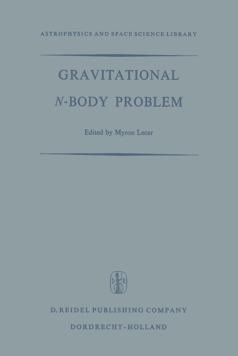 M. Lecar, M. Lecar - Gravitational N-Body Problem, Häftad