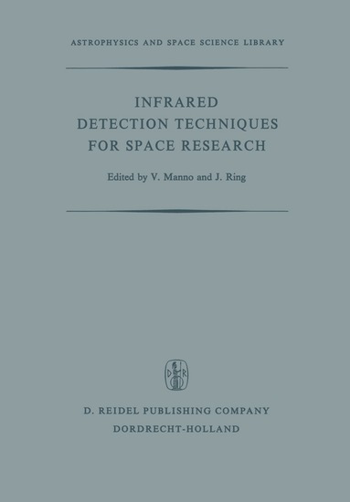 V. Manno, J. Ring - Infrared Detection Techniques for Space Research, Häftad