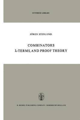 bokomslag Combinators, ?-Terms and Proof Theory