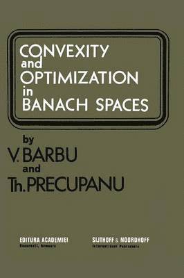 bokomslag Convexity and optimization in Banach spaces